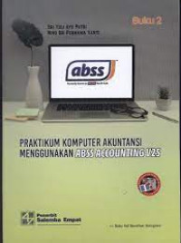 Praktikum komputer akuntansi menggunakan ABBS accounting V25 : Buku 2