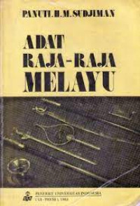 Adat raja-raja Melayu : Panuti H. M. Sudjiman