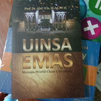 UINSA EMAS : Menuju World Class University