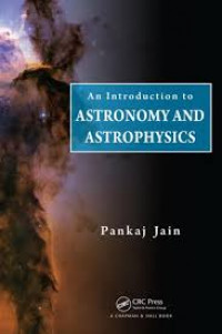 An Introduction to astronomy and astrophysics