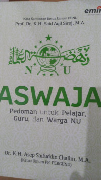 Aswaja : Pedoman untuk Pelajar, Guru, dan Warga NU