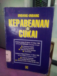 Undang-Undang Kepabeanan dan Cukai