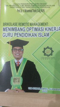 Brikolase Remote Management : Menimbang Optimasi Kinerja Guru Pendidikan Islam