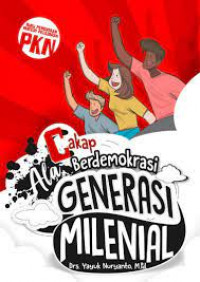 Cakap ala berdemokrasi generasi milenial