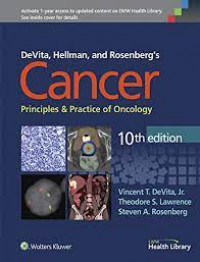 Devita, Hellman, and Rosenberg's cancer: principles & practice of oncology