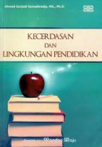 Kecerdasan dan Lingkungan Pendidikan