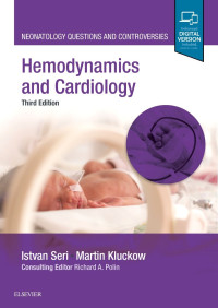 Hemodynamics and cardiology : neonatology questions and controversies