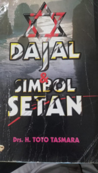 Dajal dan simbol setan / Toto Tasmara