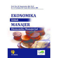 Ekonomika untuk Manajer: Ekonomika Manajerial