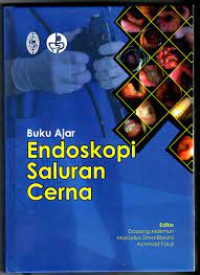 Buku ajar endoskopi saluran cerna