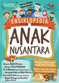 Ensiklopedia Anak Nusantara