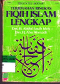 Fiqih Islam lengkap / Abdul Fatah Idris