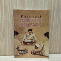 Kisah-kisah rukun islam / Fuad Kauma