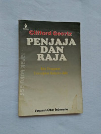 Penjaja dan Raja : Perubahan Sosial dan Modernisasi Ekonomi di Dua Kota Indonesia