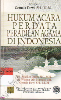 Hukum acara perdata peradilan agama di Indonesia / Sulaikin Lubis