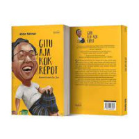 Gitu aja kok repot: humor-humor Gus Dur