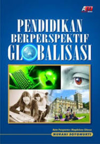 Pendidikan berperspektif globalisasi