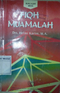 Fiqh muamalah / Helmi Karim