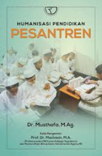 Humanisasi pendidikan pesantren