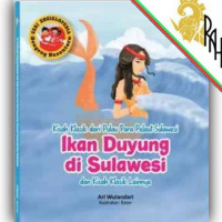 Ikan Duyung di Sulawesi: Kisah Klasik dari Pulau Para Pelaut Sulawesi dan Kisah Klasik Lainnya