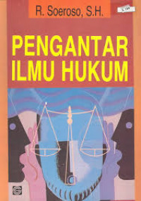 Pengantar ilmu hukum / R. Soeroso