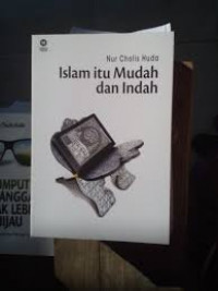 Islam itu Mudah dan Indah