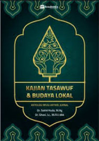 Nuansa kajian tasawuf dan budaya lokal: antologi reviu artikel jurnal