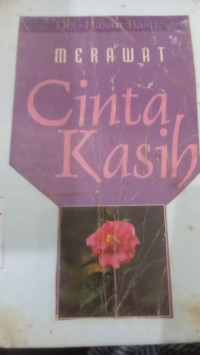 Merawat Cinta Kasih / Hasan Basri