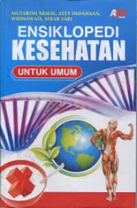 Ensiklopedi Kesehatan Untuk Umum