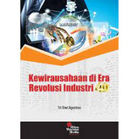 Kewirausahaan di era revolusi industri 4.0