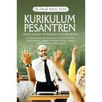 Kurikulum pesantren : model integrasi pembelajaran salaf dan khalaf