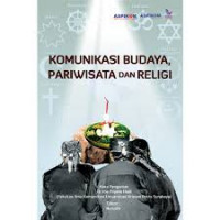 Komunikasi budaya, pariwisata dan religi