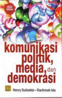 Komunikasi Politik, Media, dan Demokrasi