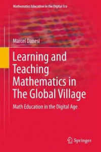 Learning and teaching Mathematics in the global village