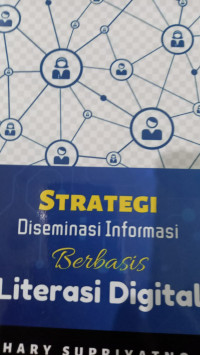 Strategi Diseminasi Informasi Berbasis Literasi Digital