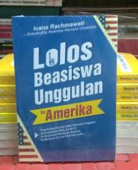 Lolos Beasiswa Unggulan ke Amerika