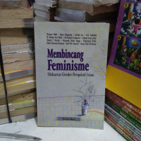 Membincang Feminisme : Diskursus Gender Perspektif Islam