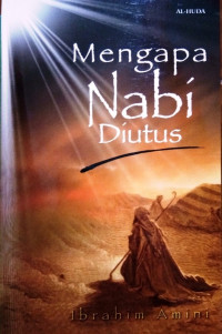 Mengapa Nabi Diutus? / Ibrahim Amini