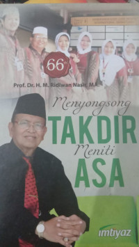 Menyongsong Takdir, Meniti ASA