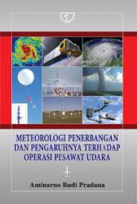 Meteorologi Penerbangan dan Pengaruhnya Terhadap Operasi Pesawat Udara