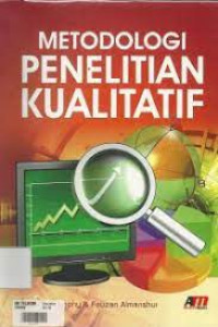 Metode Penelitian Komunikasi: Contoh-contoh Pnelitian Kualitatif dengan Pendekatan Praktis