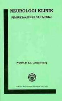 Neurologi klinik: pemeriksaan fisik dan mental
