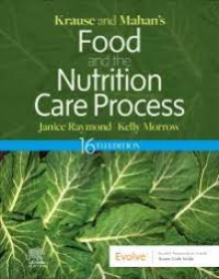 Krause and Mahan's food and the nutrition care process