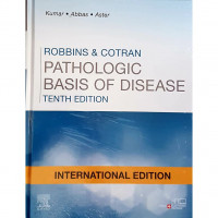 Robbins and Cotran pathologic basis of disease