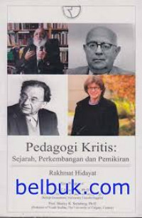 Pedagogi Kritis: Sejarah, Perkembangan dan Pemikiran