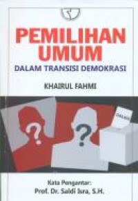 Pemilihan Umum dalam transisi demokarasi