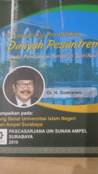 Rekontruksi Pendidikan Diniyah Pesantren Model Pendidikan Berbasis Spiritual