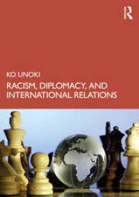 Racism, diplomacy, and international relations