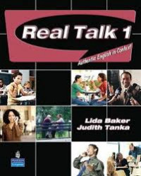 Real talk 1 : authentic English in context