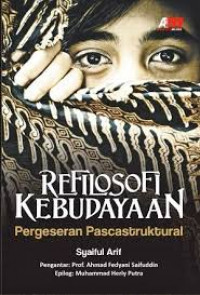 Refilosofi Kebudayaan : pergeseran pascastruktural